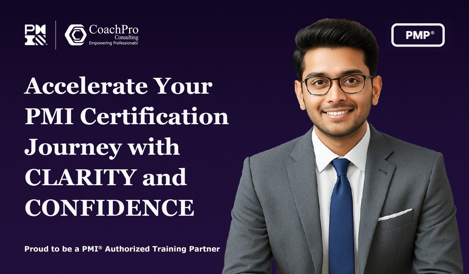 CoachPro Global is a PMI® Authorized Training Partner CoachPro Global is a PMI® Authorized Training Partner